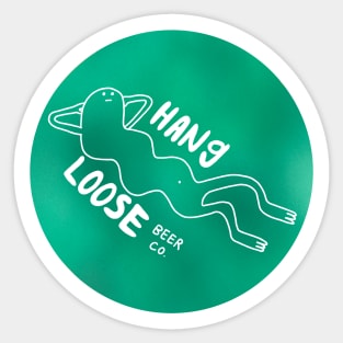 Hang Loose Beer Co Sticker